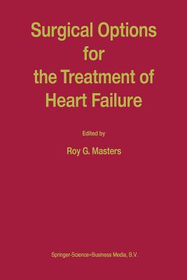 Surgical Options for the Treatment of Heart Failure (Developments in Cardiovascular Medicine #225) Cover Image