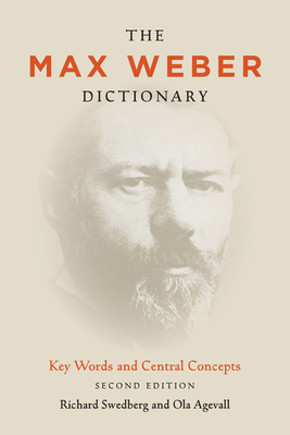 The Max Weber Dictionary: Key Words and Central Concepts, Second Edition Cover Image