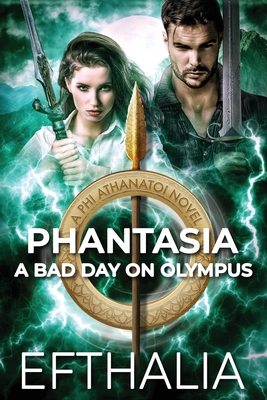 Phantasia: A Bad Day On Olympus By Efthalia Author Cover Image
