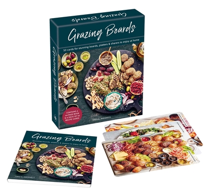 Grazing Boards deck: 50 cards for stunning boards, platters & sharers to enjoy at home Cover Image