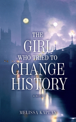The Girl Who Tried to Change History Cover Image