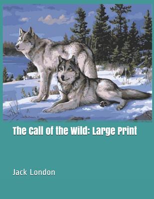 The Call of the Wild
