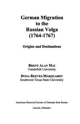 German Migration to the Russian Volga (1764-1767) Cover Image