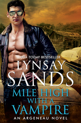Mile High with a Vampire (An Argeneau Novel #33) By Lynsay Sands Cover Image