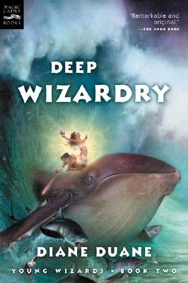 Deep Wizardry (Digest): Young Wizards, Book Two (Young Wizards Series #2)