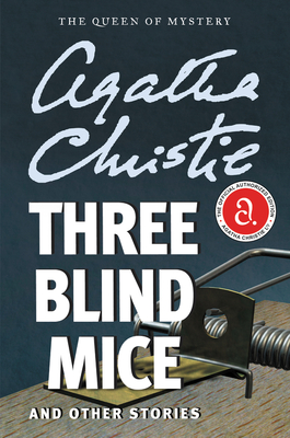 Three Blind Mice and Other Stories Cover Image