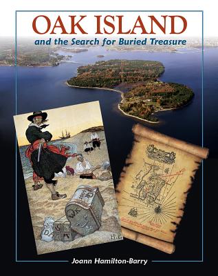 Oak Island and the Search for the Buried Treasure (Compass: True Stories for Kids) Cover Image