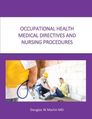 Occupational Health Medical Directives and Nursing Procedures Cover Image