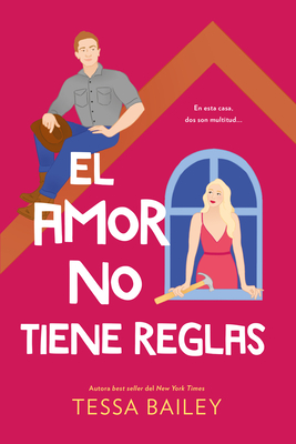 Amor No Tiene Reglas, El (Hot and Hammered)