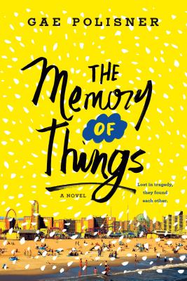 Cover for The Memory of Things: A Novel