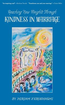 Reaching New Heights Through Kindness in Marriage Cover Image