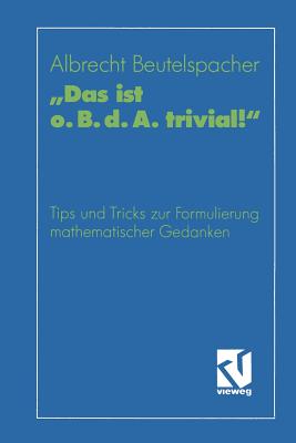 "Das Ist O. B. D. A. Trivial!": Eine Gebrauchsanleitung Zur ...