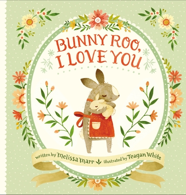 Bunny Roo, I Love You Cover Image