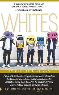 Why Are They Like That? Whites Cover Image