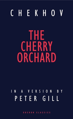 The Cherry Orchard (Oberon Modern Plays) Cover Image