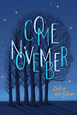 Come November By Katrin van Dam Cover Image