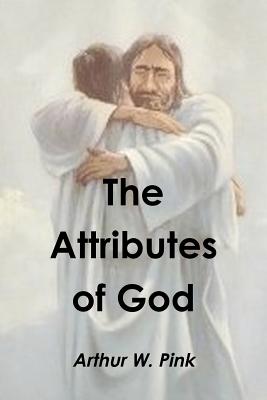 Cover for The Attributes of God