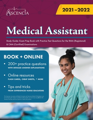 Medical Assistant Study Guide: Exam Prep Book with Practice Test Questions for the RMA (Registered) & CMA (Certified) Examinations Cover Image