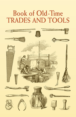 Book of Old-Time Trades and Tools Cover Image