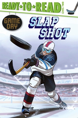 Slap Shot: Ready-to-Read Level 2 (Game Day) By David Sabino, Setor Fiadzigbey (Illustrator) Cover Image