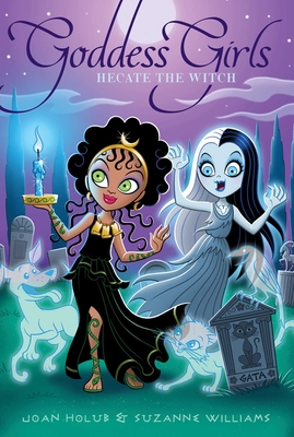Hecate the Witch (Goddess Girls #27) Cover Image