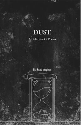 Dust. By Saad Asghar Cover Image