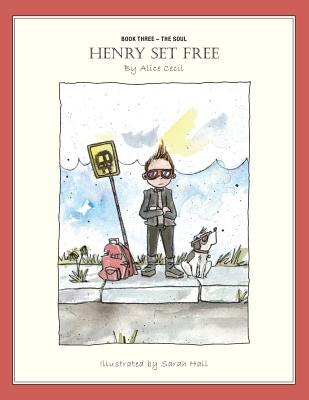 Henry Set Free Cover Image