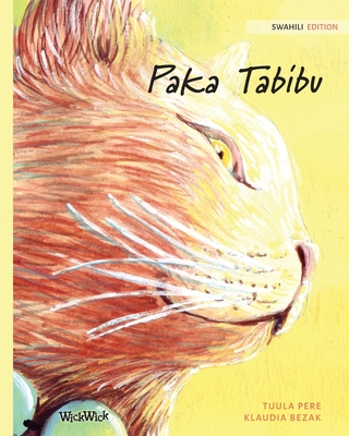 Paka Tabibu: Swahili Edition of The Healer Cat Cover Image