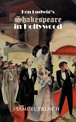 Ken Ludwig's Shakespeare in Hollywood Cover Image
