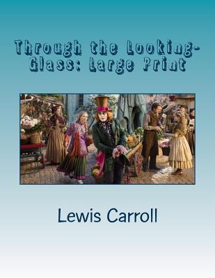 Through the Looking-Glass
