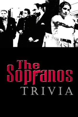 The Sopranos Trivia: Trivia Quiz Game Book By Shelly Herritz Cover Image
