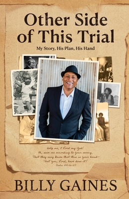 Other Side of This Trial: My Story, His Plan, His Hand Cover Image