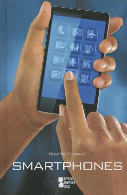 Smartphones (Opposing Viewpoints) Cover Image