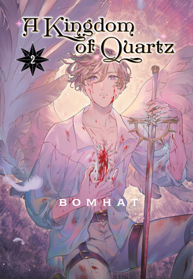 A Kingdom of Quartz 2 By Bomhat Cover Image