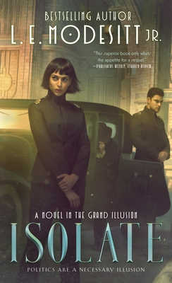 Isolate: A Novel in the Grand Illusion Cover Image
