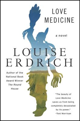Love Medicine: Newly Revised Edition By Louise Erdrich Cover Image