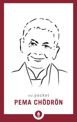 The Pocket Pema Chödrön (Shambhala Pocket Library #5) Cover Image