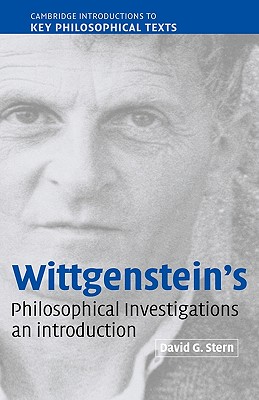 Wittgenstein's Philosophical Investigations: An Introduction (Cambridge ...