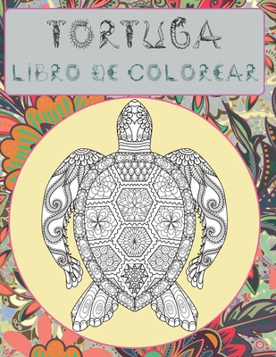 Tortuga - Libro de colorear By Aroa Figueroa Cover Image