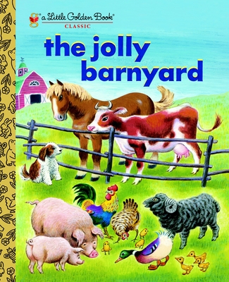 The Jolly Barnyard (Little Golden Book) Cover Image