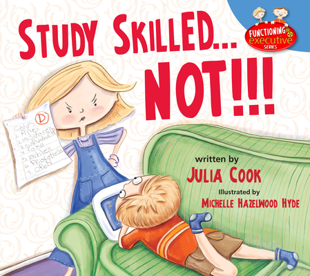 Study Skilled...Not!!! Cover Image