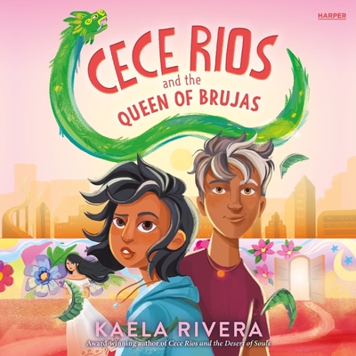 Cece Rios and the Queen of Brujas Cover Image