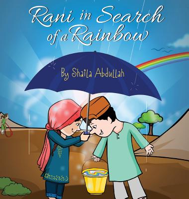 Rani in Search of a Rainbow: A Natural Disaster Survival Tale Cover Image