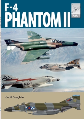 McDonnell Douglas F-4 Phantom (FlightCraft) By Geoff Coughlin Cover Image