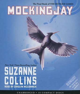 Mockingjay (The Final Book of The Hunger Games) - Audio By Suzanne Collins Cover Image