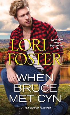 When Bruce Met Cyn (Visitation #3) By Lori Foster Cover Image