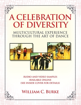 A Celebration of Diversity: Multicultural Experience Through the Art of Dance Cover Image
