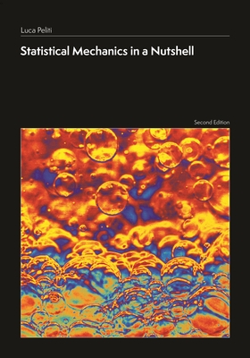 Statistical Mechanics in a Nutshell, Second Edition Cover Image