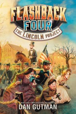 Flashback Four #1: The Lincoln Project Cover Image