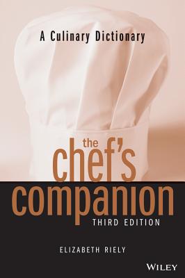 The Chef's Companion: A Culinary Dictionary Cover Image